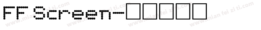 FF Screen字体转换